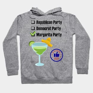 Vote Margarita Party Hoodie